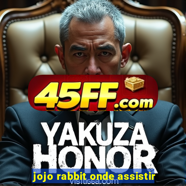 jojo rabbit onde assistir